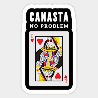 Canasta no problem Sticker